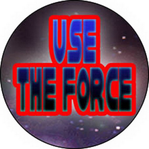 Star Wars Use The Force Button B-SW-0007