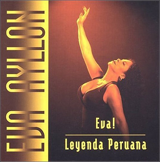 Eva Ayllon Leyenda Peruana Music CD