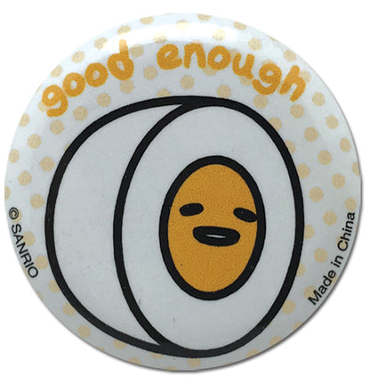 Gudetama Good Enough Anime 1.25" Button GE-19470