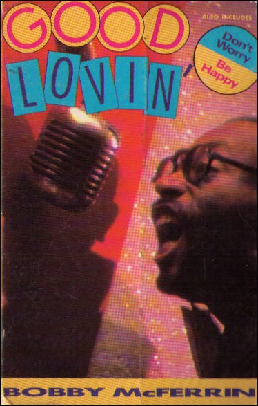 Bobby McFerrin Good Lovin Cassette Tape Single