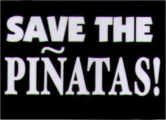 Save The Pinatas! Humor Magnet HM275