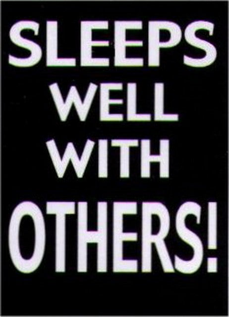Sleeps Well With Others Humor Magnet HM277