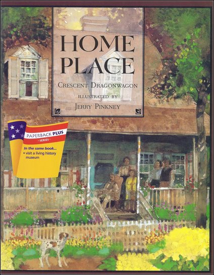Home Place Crescent Dragonwagon Paperback Book - (Jerry Pinkney)