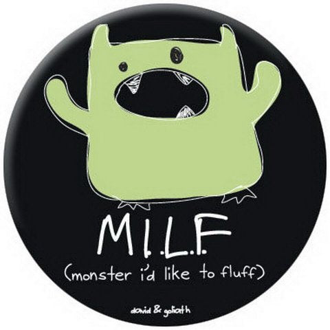 David and Goliath MILF Button 81285