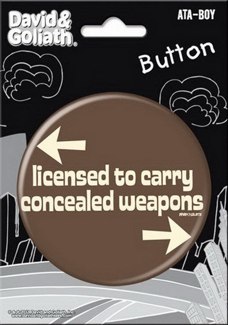 David and Goliath Licensed To Carry 3-inch Button 97117