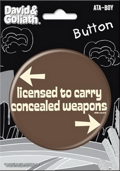 David and Goliath Licensed To Carry 3-inch Button 97117