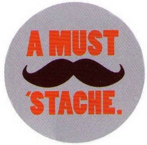 A Must 'Stache Mustache Button SB4067