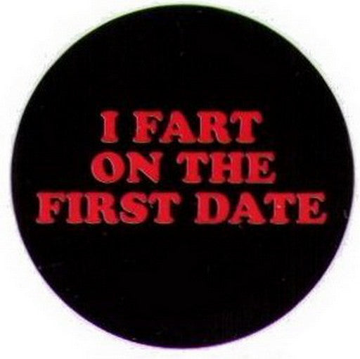 I Fart On The First Date Button RB3416