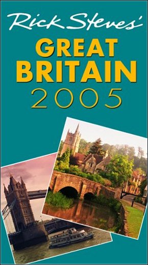 Rick Steves Great Britain 2005 Paperback Book