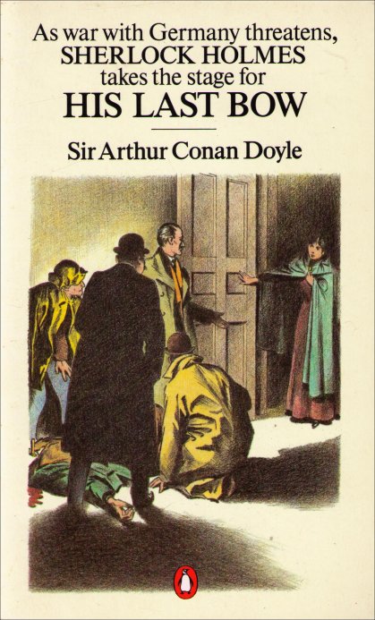 His Last Bow Paperback Book - (Some Reminiscences of Sherlock Holmes)