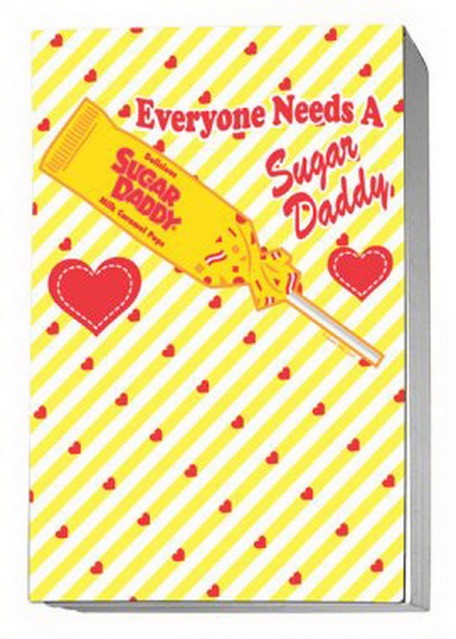 Everyone Needs A Sugar Daddy Flip Pad TR3352